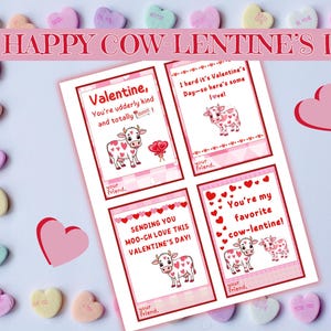 May include: A sheet of Valentine's Day cards featuring cow illustrations and pun-based messages. The cards are pink and white, with heart accents and the text "Happy Cow-Lentine's Day". Heart-shaped sweets surround the cards.