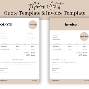 May include: A beige and white quote and invoice template for makeup artists. The template includes sections for the client's name, address, and contact information, as well as a table for listing services and prices. The template also includes a space for the client's signature and the date.