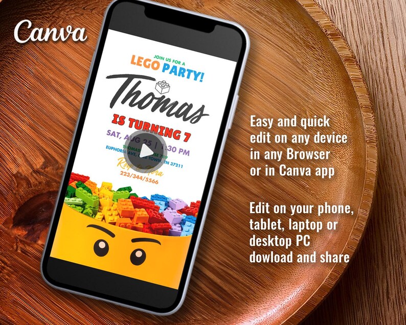 May include: A smartphone displays a colorful Lego-themed birthday party invitation. The invitation features the name "Thomas" and the text "IS TURNING 7". Additional text includes date, time, and contact information. The Canva logo is visible.