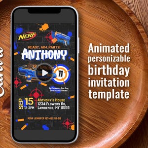 May include: A smartphone displays a personalized birthday invitation template. The design features a Nerf theme with blue and orange accents, the name "Anthony", and the number "11". The invitation includes event details and the text "Ready, Aim, Party!"