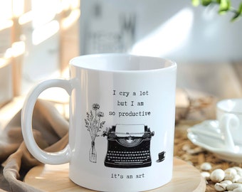 I Cry A Lot But I Am So Productive Mug, It's An Art Mug, Typewriter Mug, TTPD Mug, Do It With A Broken Heart Mug, Black Mug, Coffee Mug