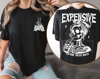 Expensive Difficult And Talks Back T-Shirt, Sarcastic Wife Shirt, Mom Skeleton Tee, Mothers Day Gift, Funny Women Sweatshirt, Gift For Her