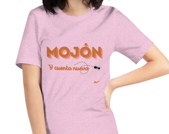 Mojón y cuenta nueva camiseta unisex