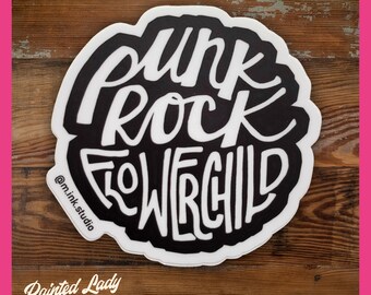 Punk Rock Flowerchild | hand lettered vinyl sticker | laptop, car, water bottle sticker