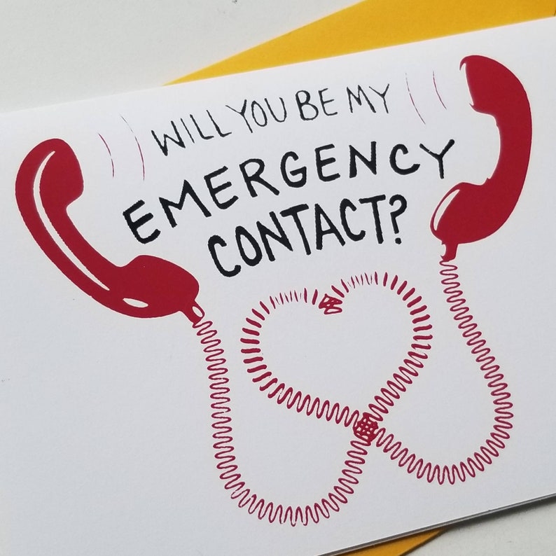 greeting card Will you be my Emergency Contact? art print