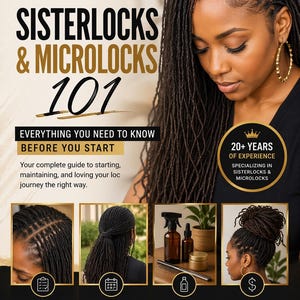 May include: A promotional poster for A Diva's Locs, featuring a woman with Sisterlocks and Microlocks. The poster includes the text "Sisterlocks & Microlocks 101" and information on starting, maintaining, and loving locs. It also highlights 20+ years of experience.