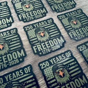 America 250th - 250 Years of Freedom - July 4th - 2026 - USA - Sticker - Waterproof