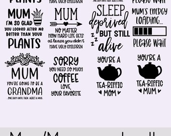 Mom/Mum Mega bundle SVG and PNG files!