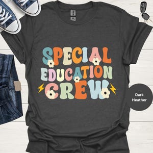 Special Education Crew SPED Teacher Team Shirt