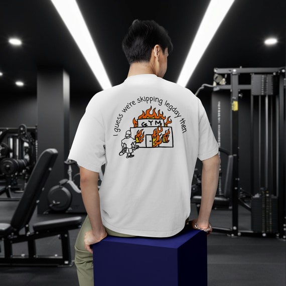 Funny Gym T-shirt: Skipping Leg Day Meme, Oversized Cotton Tee