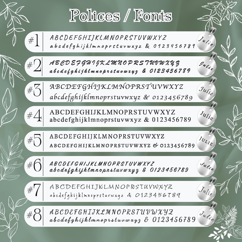 May include: A font selection chart labeled Polices / Fonts featuring eight numbered rows. Each row displays the full alphabet in uppercase and lowercase, numbers 0-9, and a circular silver pendant engraved with the name Julie in that specific style.