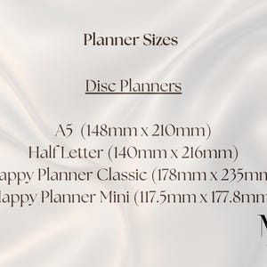 May include: A chart titled Planner Sizes and Disc Planners listing dimensions in millimeters: A5 (148mm x 210mm), Half Letter (140mm x 216mm), Happy Planner Classic (178mm x 235mm), and Happy Planner Mini (117.5mm x 177.8mm) with a logo.