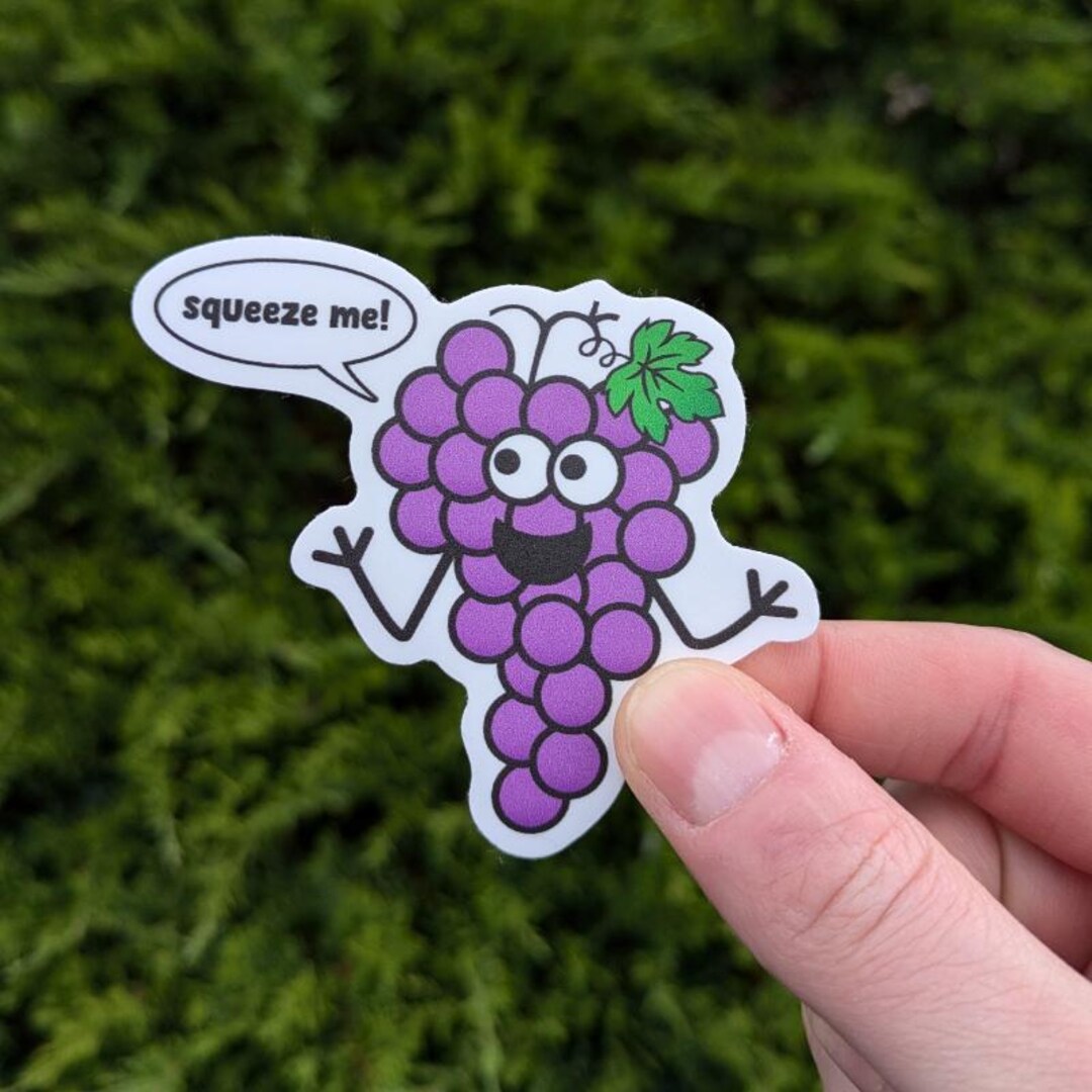 Cute Grape Sticker - Funny Pun Sticker, 