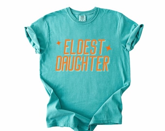 Eldest Daughter Comfort Colors® Sweatshirt, Funny Family Gift, Trending Sweatshirt For Her, Vintage Style Tee, Sibling Matching Outfit