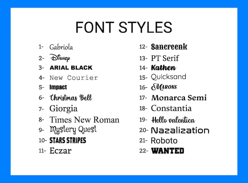Pode incluir: Um gr&aacute;fico branco sobre um fundo azul lista 22 estilos de fonte, incluindo "Arial Black", "Disney" e "Wanted". Cada fonte &eacute; numerada e exibida em seu estilo, mostrando uma variedade de fontes para design e projetos criativos.