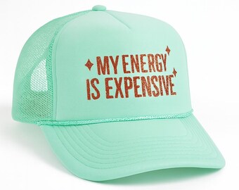 My Energy Is Expensive Trucker Hat, Coral White Seafoam Pink Cap, Female Empowerment Gift, Coquette Aesthetic, Country Concert Hat