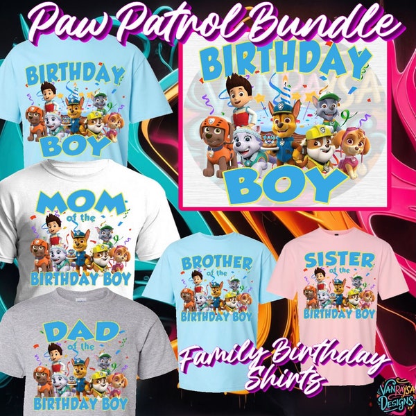 Birthday Bundle Patrol PNG Designs, Custom Birthday Patrol Shirt, Family Shirts