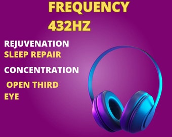 FRÉQUENCE 432HZ Rajeunissement, sommeil réparateur...