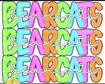 Bearcats Stacked Bright Neon Preppy PNG, Trendy Bestseller Popular Spirit Team Mascot Design (Digital Download)