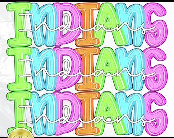 Indians Stacked Bright Neon Preppy PNG, Trendy Bestseller Popular Spirit Team Mascot Design (Digital Download)
