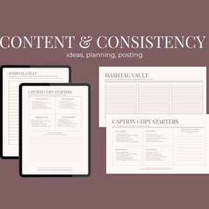 Puede incluir: Plantillas de planificaci&oacute;n digital sobre un fondo marr&oacute;n oscuro. Dos tabletas muestran las p&aacute;ginas "HASHTAG VAULT" y "CAPTION COPY STARTERS". Tambi&eacute;n se ve una hoja impresa con los mismos t&iacute;tulos. El texto "CONTENT & CONSISTENCY" est&aacute; en la parte superior.