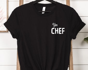 Sí camiseta de chef, camiseta de regalo foodie, camisa de chef divertida, regalo de chef, camisa amante de la comida, regalo para chef, camisa foodie, mejor camisa de chef