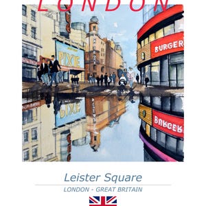 Op de afbeelding: Waterverfschilderij van Leicester Square in Londen, met het woord "LONDON" in rood bovenaan. De afbeelding toont gebouwen, weerspiegelingen in het water en mensen die lopen. De tekst "Leister Square" en "LONDON - GREAT BRITAIN" staan onderaan.