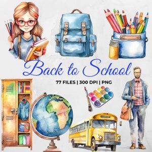 Watercolor Back To School Clipart, School Items PNG, Students, Teachers, School bus, Backpack, Notebook, Pencil, Globe, Books, Cheerleader