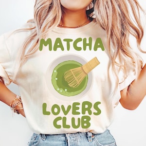 Matcha Lovers Club PNG, Aesthetic tshirt design, Cute Matcha clipart, Matcha girl shirt sublimation, Trendy coffee png, Kawaii Matcha Tea