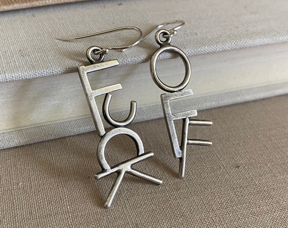 F*ck Off Earrings (#1 of 2) Sterling Silver /// One-of-a-kind Slow Crafted Artisan Jewelry