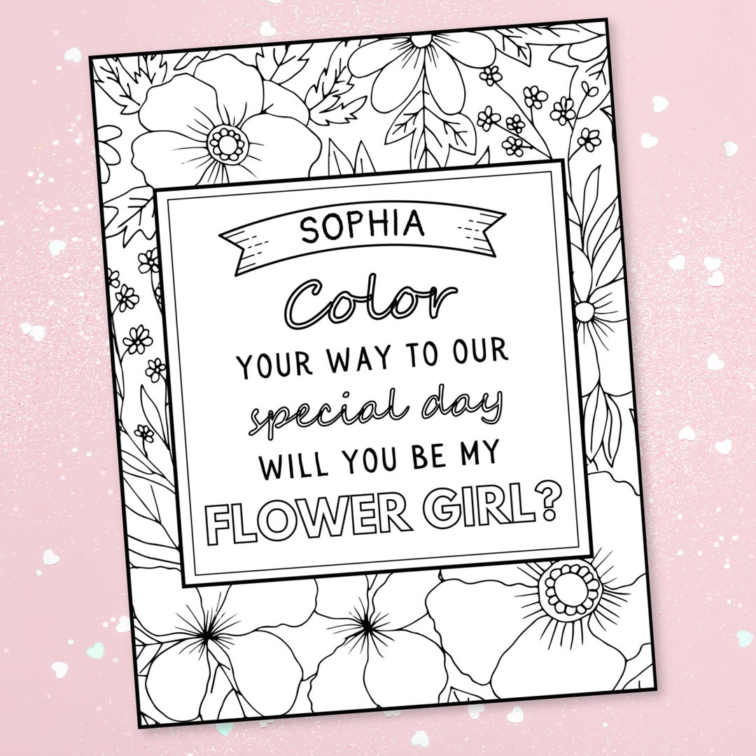 Will You Be My Flower Girl Proposal Coloring Page | Personalized ...