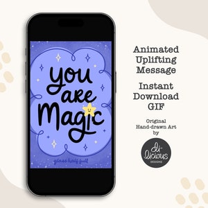 Geanimeerd opbeurend bericht | Jij bent MAGISCH | Aanmoediging | Tools voor zelfzorg, geluk en welzijn | Positieve en inspirerende geanimeerde GIF