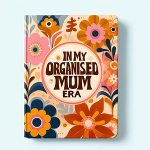In My Organised Mum Era Planner, Daily Planner, Organiser, Digital Planner image 1