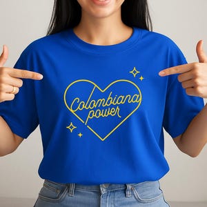Colombiana power t shirt, latina power t shirt, colombia shirt, colombian shirt, colombiana shirts, gift Colombia, gift colombiana