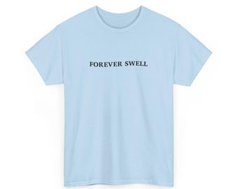 Chronic Illness Awareness T-Shirt, Forever Swell Graphic Tee