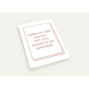 Il n'y a pas de carte pour ça - Carte de voeux d'empathie pour le deuil, la perte ou les moments difficiles (lot de 10)