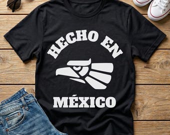 Mexico Eagle Shirt: Hecho en Mexico, Cinco de Mayo T-Shirt