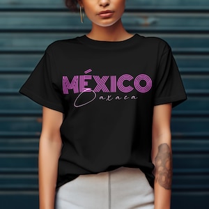 Oaxaca Shirt, Oaxaca Mexico, Hecho en Mexico, Mexico Shirt