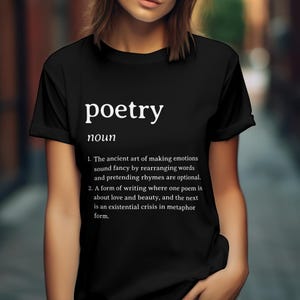 Funny Poetry Dictionary Definition T-Shirt, Gift for Poets, Literary Lovers, Poetry Gift, Poet T-Shirt, Funny Gift, Unisex Shirt