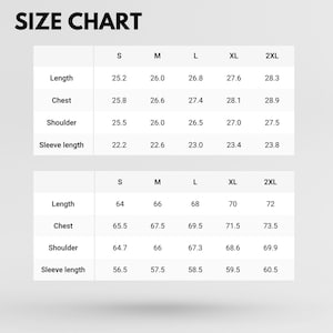 May include: A size chart with measurements for clothing. The chart includes sizes S, M, L, XL, and 2XL. Measurements are provided for length, chest, shoulder, and sleeve length in inches. The text "SIZE CHART" is at the top.