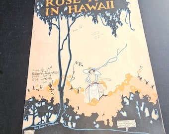 1920 Hawaiian Sheet Music Rose Time in Hawaii