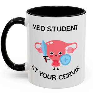 Funny Medical Student Gift, Med Student Mug, Medical School, Nursing Student, Medical College, Future Doctor, Aspiring Doctor, Premed