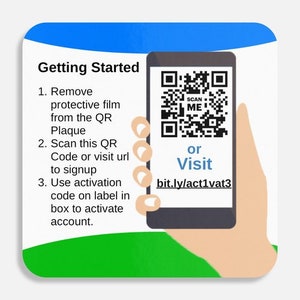May include: A blue and green illustrated card with instructions on how to activate an account. The card includes a QR code with the text "SCAN ME" and a URL: bit.ly/act1vat3.