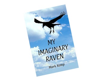 My Imaginary Raven, Novel, SF, Science Fiction, Slipstream, Free Shipping, Sold by Author