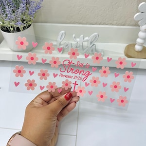 She is Strong UVDTF Cup wrap, Ready to apply, High Quality, Libbey Cup Wraps, Christian UV DTF, Transfer, Glass Can Wraps, Waterproof