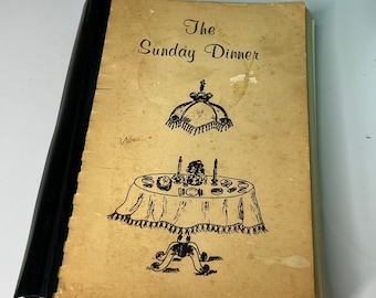 1975 The Sunday Dinner by Peachtree Baptist Church Atlanta Georgia Vintage Cookbook