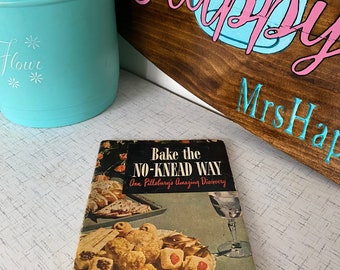 1945 Bake The NO-KNEAD Way Ann Pillsbury’s Amazing Discovery Vintage 40s Cookbook