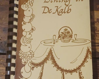 1986 Dining In DeKalb vintage 80s cookbook