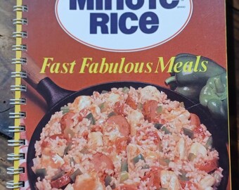 1989 MINUTE RICE -Fast Fabulous Meals