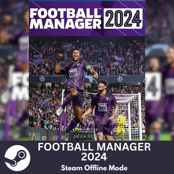 Football Manager 2024, Jeu Steam mondial, Mode hors ligne, Veuillez lire la description,